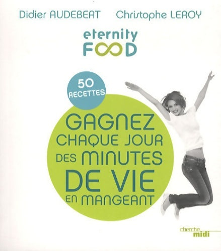 Livrenpoche : 50 recettes pour gagner chaque jour des minutes de vie en mangeant - Collectif - Livre