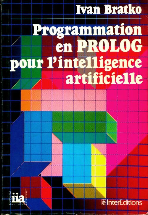 Livrenpoche : Programmation en prolog pour l'intelligence artificielle - Ivan Bratko - Livre