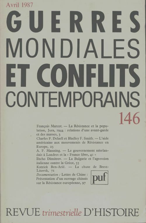 Livrenpoche : Guerres mondiales et conflits contemporains numero 146 2eme trimestre 1987 - Collectif - Livre