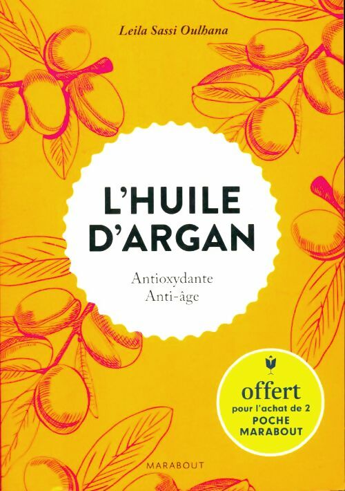 Livrenpoche : L'huile d'argan - Leila Sassi - Livre