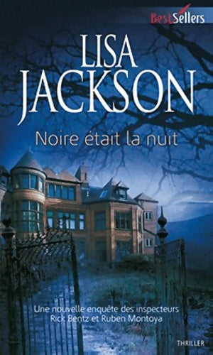 Livrenpoche : Noire était la nuit - Lisa Jackson - Livre
