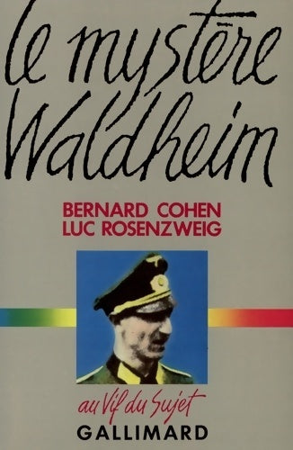 Livrenpoche : Le mystère waldheim - Luc Rosenzweig - Livre