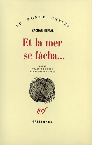 Livrenpoche : Et la mer se fâcha - Yachar Kemal - Livre