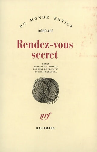 Livrenpoche : Rendez-vous secret - Abé Kôbô - Livre