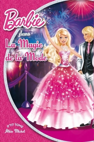 Livrenpoche : Barbie et la magie de la mode - Collectif - Livre
