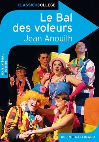 Livrenpoche : Le bal des voleurs - Jean Anouilh - Livre