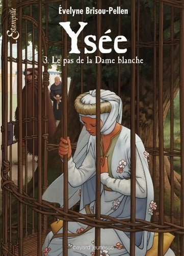 Livrenpoche : Ysée Tome III : Le pas de la dame blanche - Evelyne Brisou-Pellen - Livre