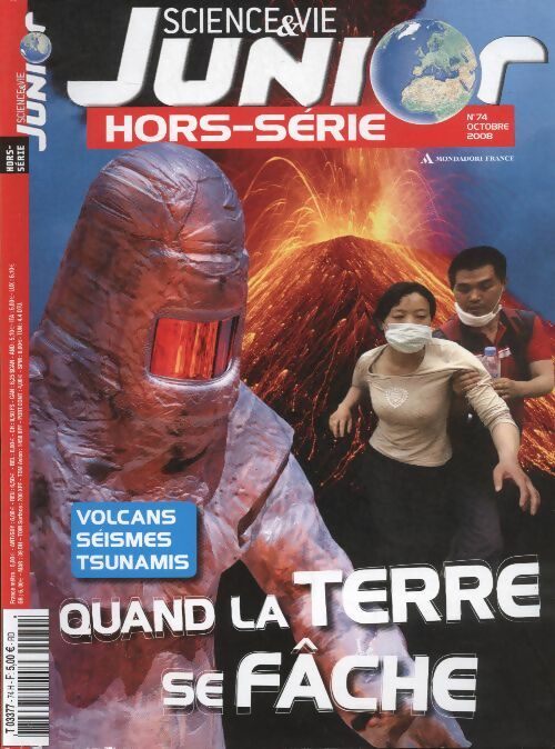 Livrenpoche : Sciences & vie junior hors série n°74 : quand la Terre se fâche - Collectif - Livre