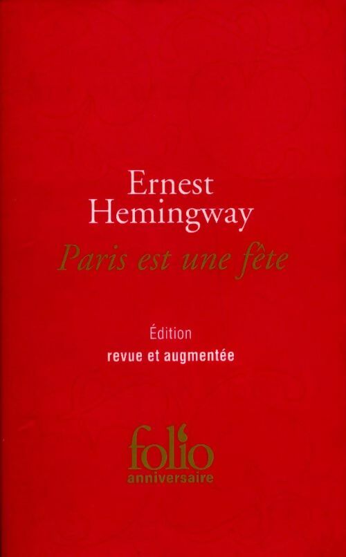 Paris est une fête - Ernest Hemingway - Livre