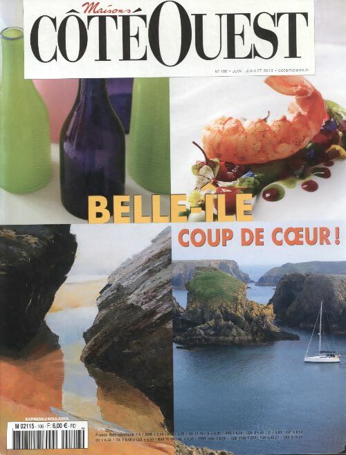 Livrenpoche : Maisons coté Ouest n°106 : Belle-île, coup de c?ur ! - Collectif - Livre