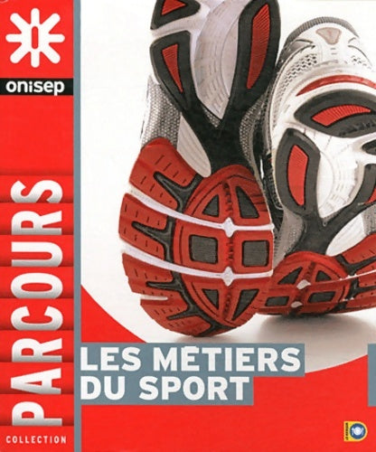 Livrenpoche : Les métiers du sport - Onisep - Livre