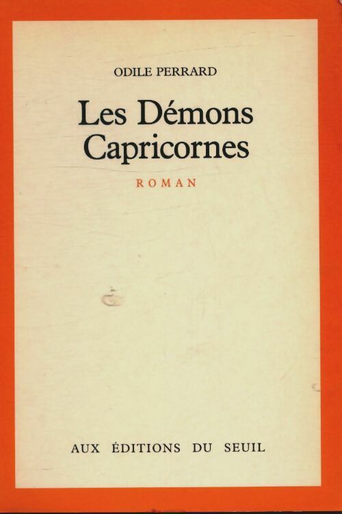 Livrenpoche : Les démons capricornes - Odile Perrard - Livre