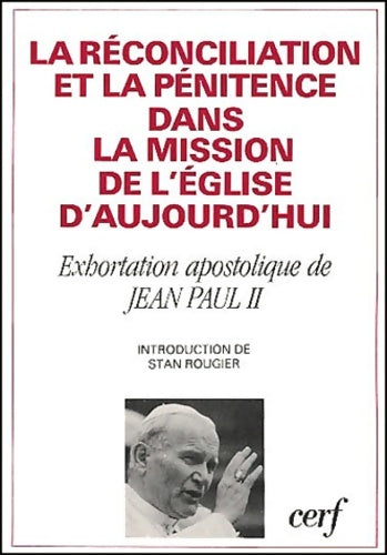 Livrenpoche : Réconciliation et la pénitence dans la mission de l'église d'aujourd'hui - Jean-Paul II - Livre