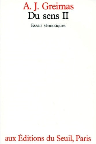 Livrenpoche : Du sens ii : Essais semiotiques - A. J. Greimas - Livre