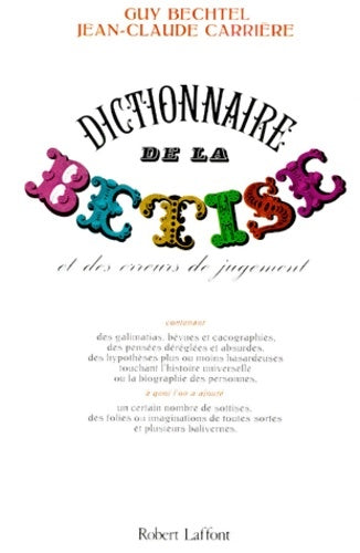 Livrenpoche : Dict de la betise - Jean-Claude Carrière - Livre