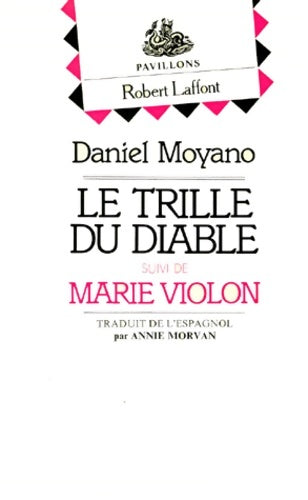 Livrenpoche : Trille du diable - Daniel Moyano - Livre