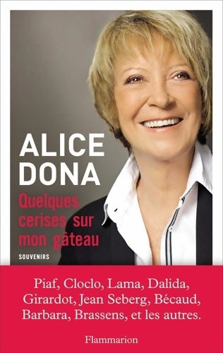 Livrenpoche : Quelques cerises sur mon gâteau - Alice Dona - Livre