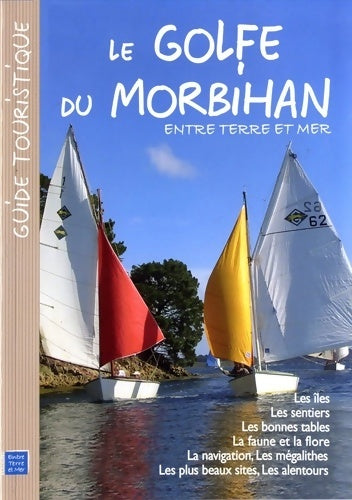 Livrenpoche : Le Golfe du Morbihan - Collectif - Livre