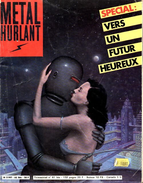 Livrenpoche : Métal hurlant Hors-Série n°61 : Vers un futur heureux - Collectif - Livre