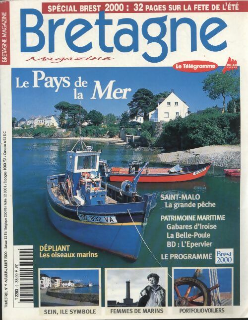 Livrenpoche : Bretagne magazine n°9 : le pays de la mer - Collectif - Livre