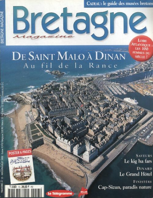Livrenpoche : Bretagne magazine n°13 : de Saint Malo à Dinan, au fil de la Rance - Collectif - Livre