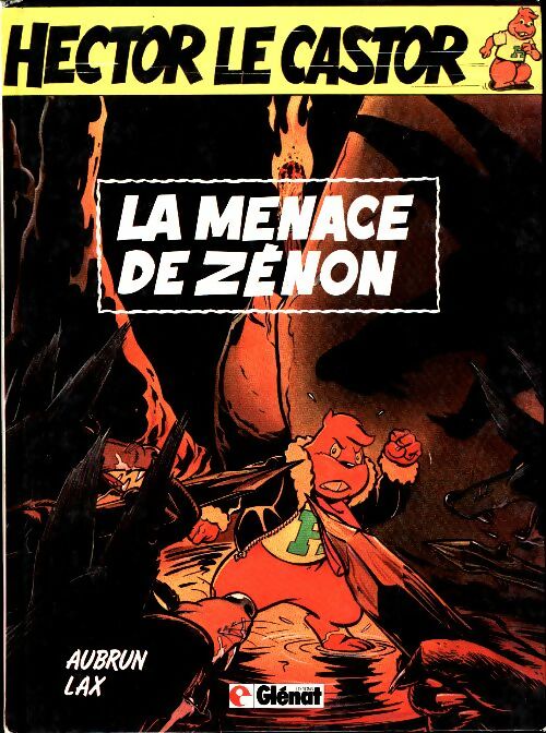 Livrenpoche : Hector le castor : La menace de Zénon - Michel Aubrun - Livre