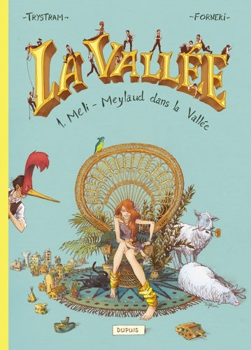 Livrenpoche : La vallée Tome I : Méli-meylaud dans la vallée - Forneri Pascal - Livre