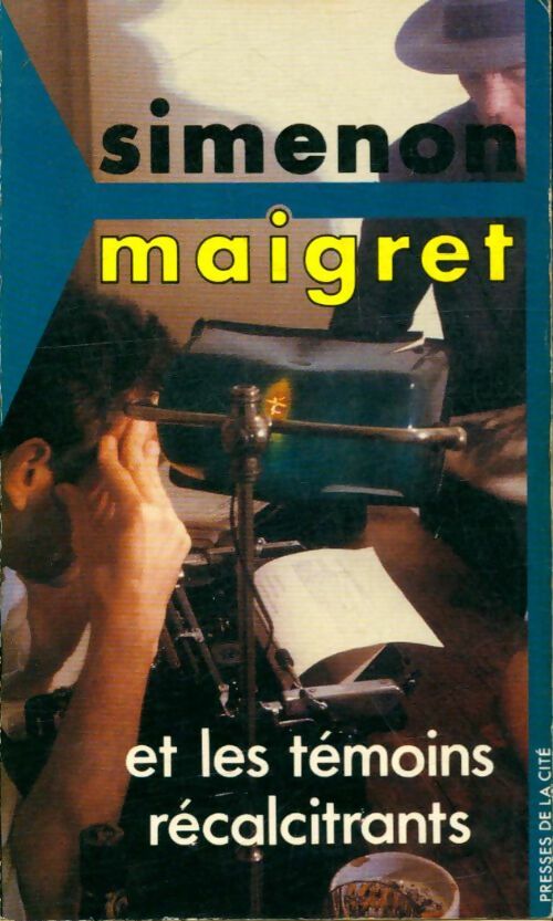 Livrenpoche : Maigret et les témoins récalcitrants - Georges Simenon - Livre