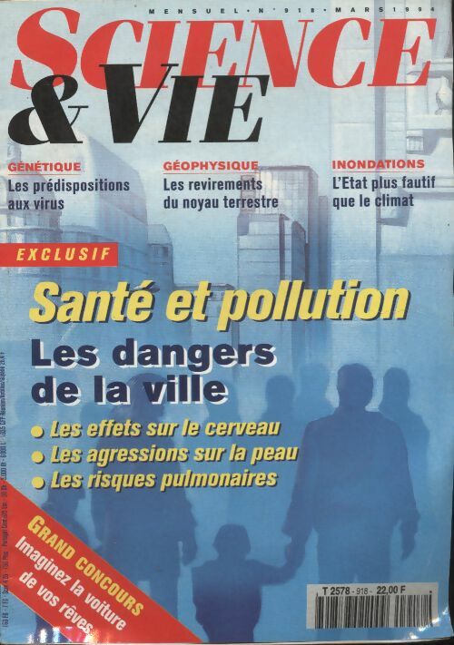 Livrenpoche : Science & vie n°918 : santé et pollution, les dangers de la ville - Collectif - Livre