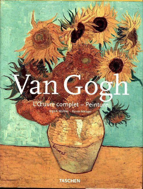 Livrenpoche : Van Gogh. L'oeuvre complète - peinture - Rainer Metzger - Livre