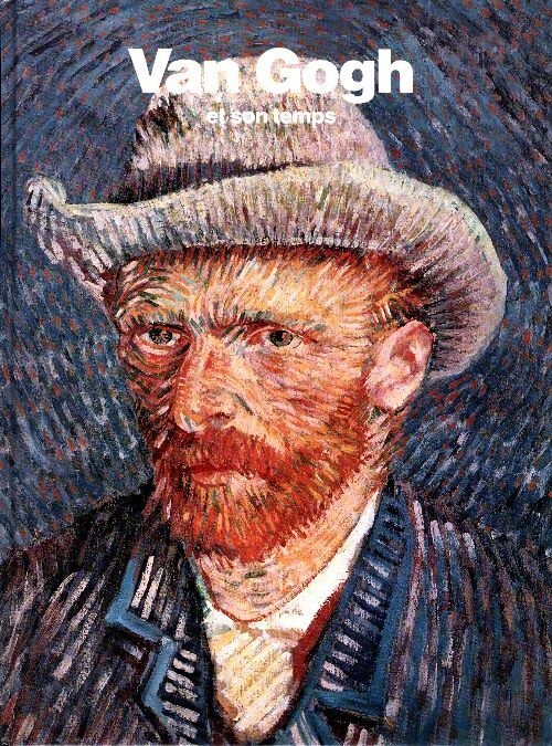 Livrenpoche : Van Gogh et son temps - Robert Wallace - Livre