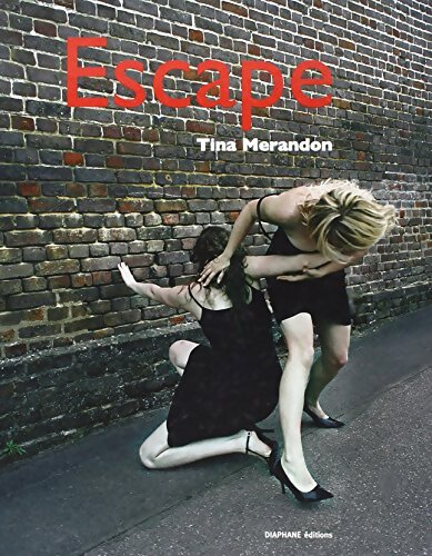 Livrenpoche : Escape - Tina Merandon - Livre