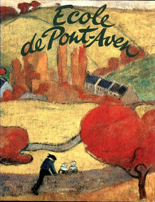 Livrenpoche : École de Pont-Aven - Collectif - Livre
