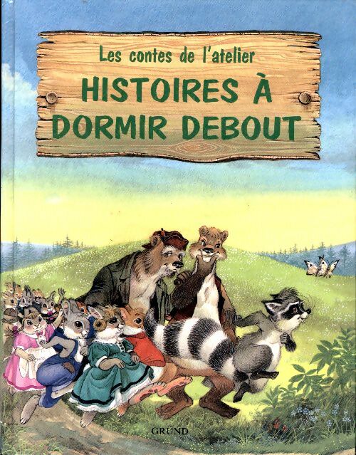 Livrenpoche : Histoires à dormir debout - Lucy Kincaid - Livre