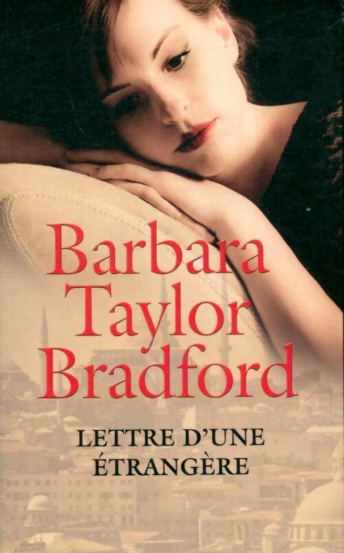 Livrenpoche : Lettre d'une étrangère - Barbara Taylor Bradford - Livre
