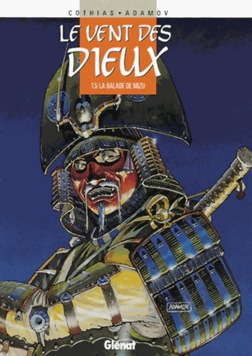 Le vent des dieux Tome V : La balade de Mizu - Patrick Cothias - Livre