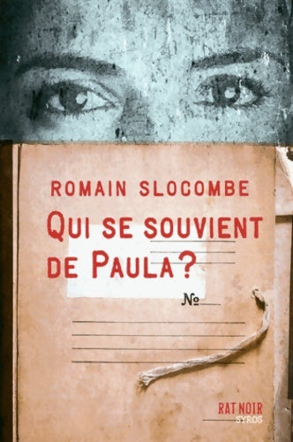 Livrenpoche : Qui se souvient de Paula ? - Romain Slocombe - Livre