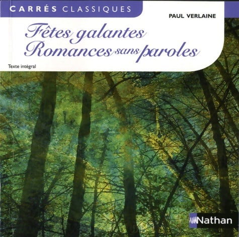 Livrenpoche : Fêtes galantes / Romances sans paroles - Paul Verlaine - Livre