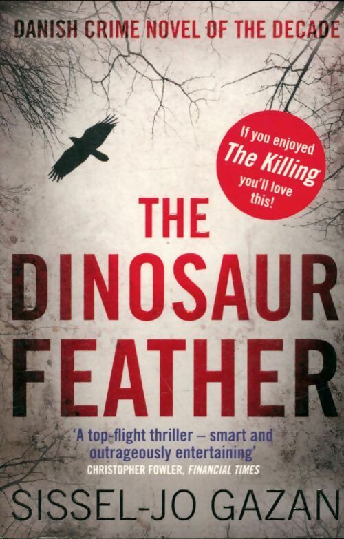 Livrenpoche : The dinosaur feather - Sissel-Jo Gazan - Livre