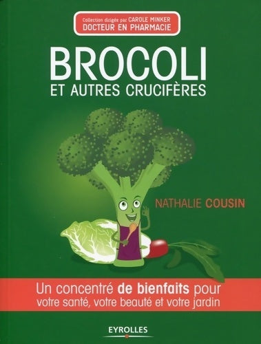 Livrenpoche : Brocoli et autres crucifères - Nathalie Cousin - Livre