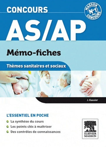 Livrenpoche : Concours AS/AP mémo-fiches thèmes sanitaires et sociaux - Jacqueline Gassier - Livre