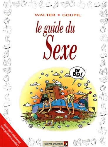 Livrenpoche : Le guide du sexe - Goupil - Livre