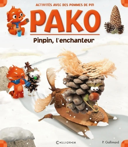Livrenpoche : Pinpin, l'enchanteur - Pauline Gallimard - Livre