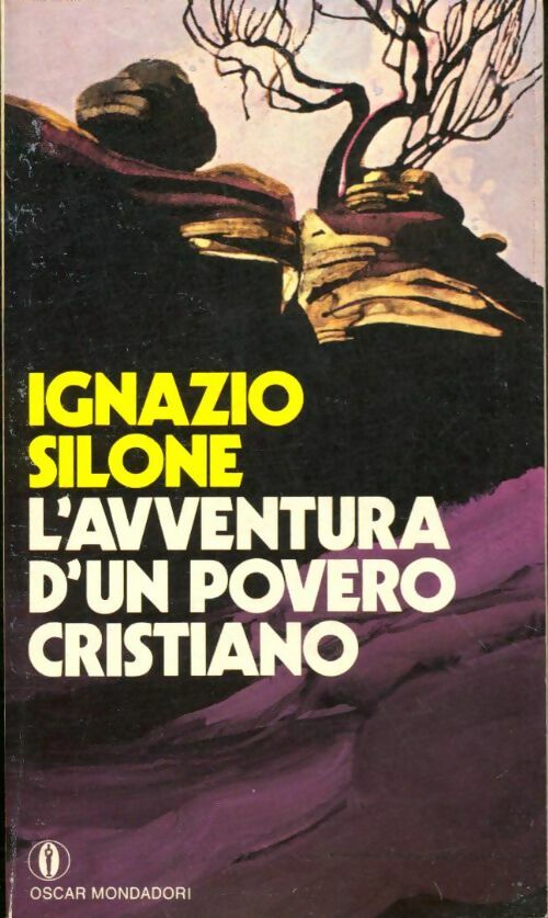 Livrenpoche : L'aventura d'un povero cristiano - Ignazio Silone - Livre