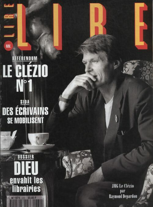 Livrenpoche : Revue Lire n°230 : Le Clézio n°1 / dieu envhit les librairies - Collectif - Livre