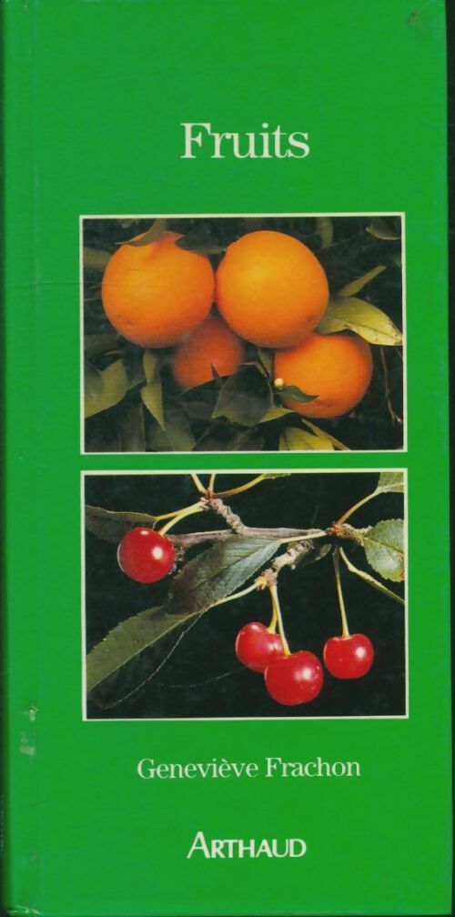 Livrenpoche : Fruits - Geneviève Frachon - Livre