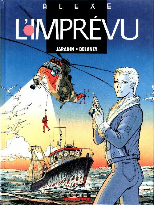 Livrenpoche : Alexe Tome I : L'imprévu - Jaradin - Livre
