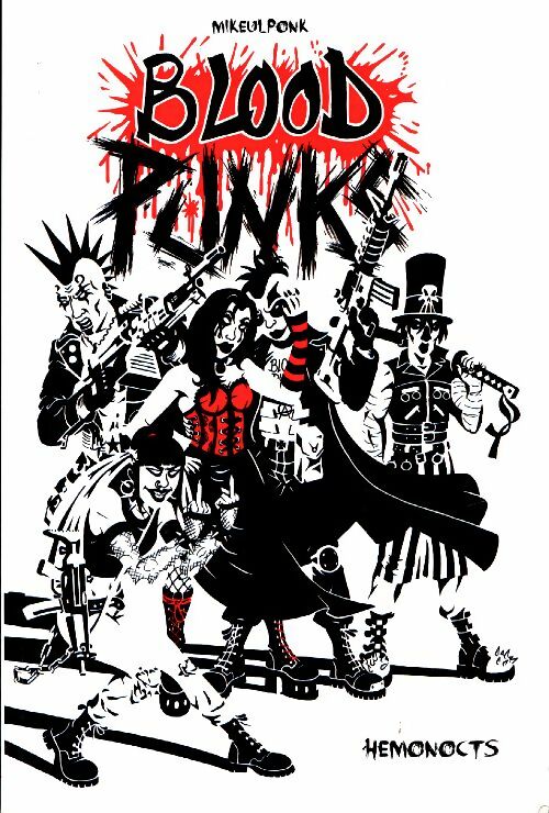 Blood punks - Mikeulponk -  Hemonocts - Livre