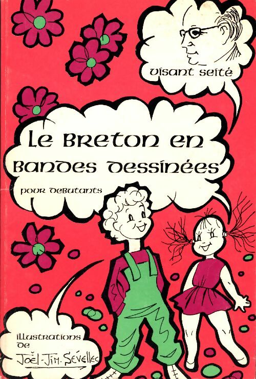 Livrenpoche : Le breton en bande dessinées pour débutants - Visant Seité - Livre
