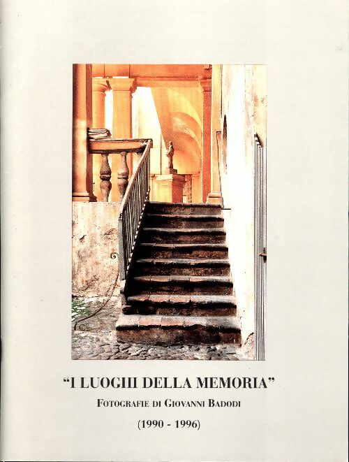 Livrenpoche : I luoghi della memoria 1990 - 1996 - Badodi Giovanni - - Livre